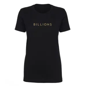 Billions Gold Logo Women's Short Sleeve T-Shirt